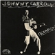 Johnny Carroll - Texabilly