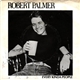 Robert Palmer - Every Kinda People