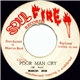 Marcus Reid / Marcus All Stars - Poor Man Cry / Soul On Fire