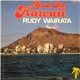 Rudi Wairata - Good Old Hawaii