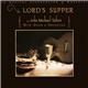 John Michael Talbot With Choir & Orchestra - The Lord's Supper