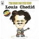 Louis Chedid - T'as Beau Pas Etre Beau...